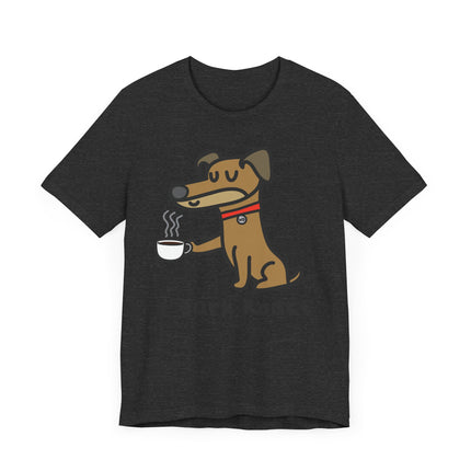 Funny Whaddup Dog "BARK ROAST COFFEE" Animal Tee Shirt