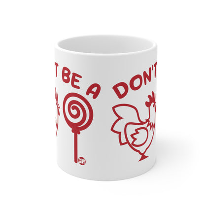 cock sucker Ceramic Mug