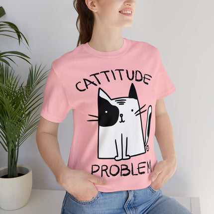 Cattitude Problem Cat Unisex Tee