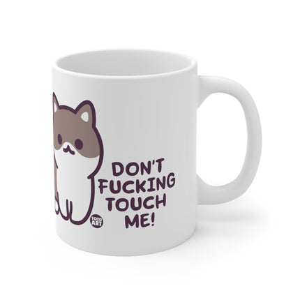 Don't Touch Me cat Ceramic Mug