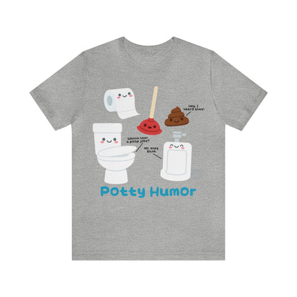 Potty Humor Unisex Short Sleeve Tee