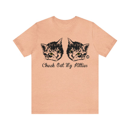 Check Out My Kitties Unisex Tee