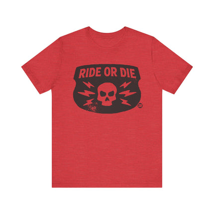 Ride or Die Badge Tee, Ride or Die Skull Tshirt