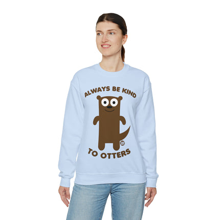 Always Be Kind to Otters Crewneck Sweatshirt