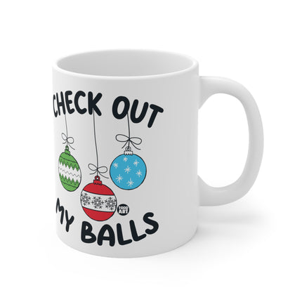 Check Out My Balls Christmas Ceramic Mug