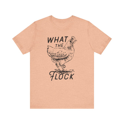 What the Flock Tshirt