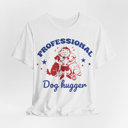 Professional Dog Hugger Boy Tshirt