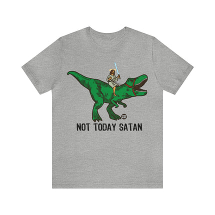 Not Today Satan Jesus Unisex Short Sleeve Tee