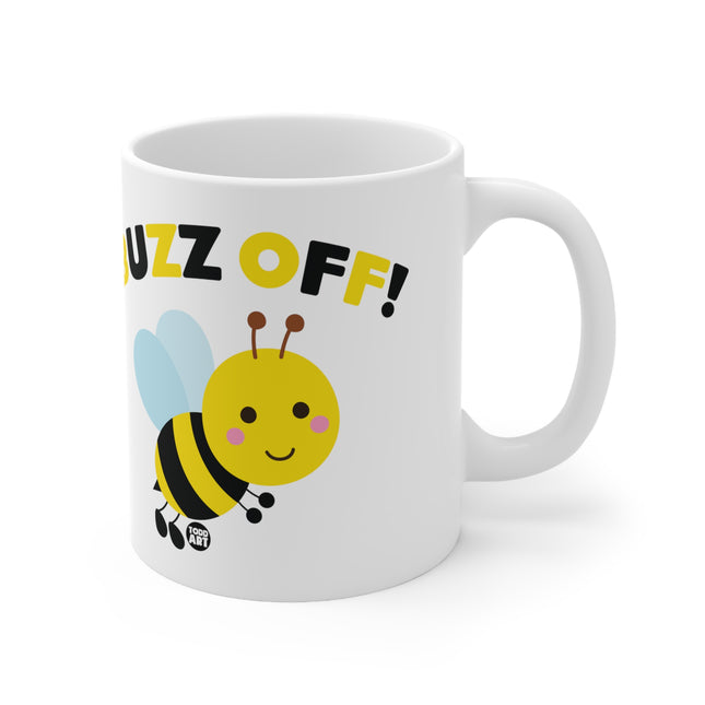 Buzz off Ceramic Mug