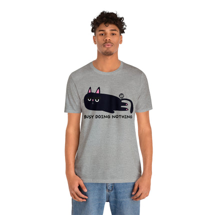 Busy Doing Nothing Unisex Tee