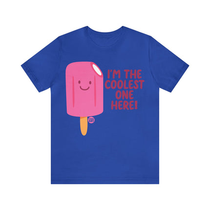 Coolest One Here Popsicle Unisex Tee