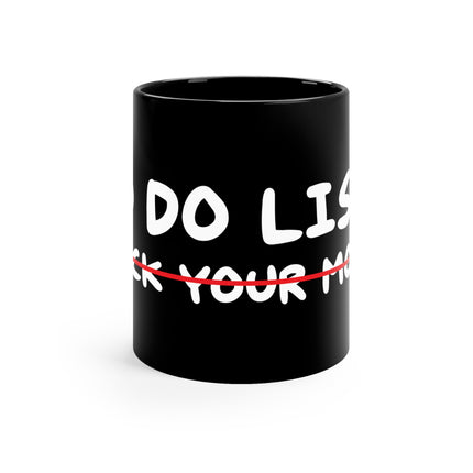 fuck your mom Mug