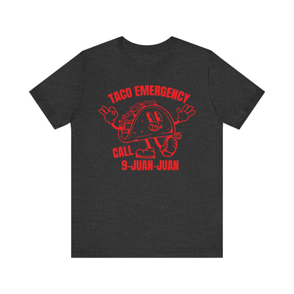 Funny "TACO EMERGENCY CALL 9 JUAN JUAN" Tee Shirt