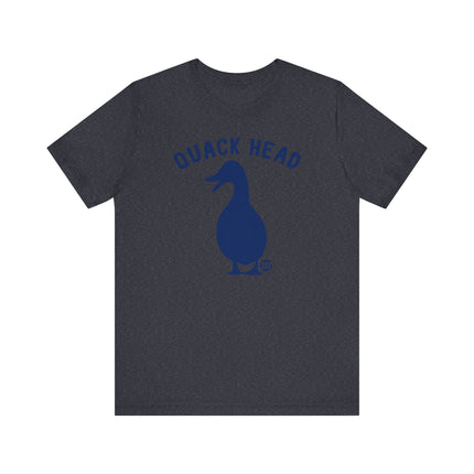 Funny "QUACK HEAD" Tee Shirt