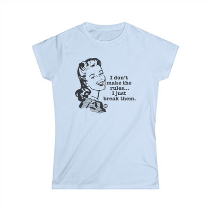 Don't Make The Rule Break Them Retro Women's Softstyle Tee