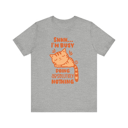 Busy Doing Nothing Tee, Funny Cat Tshirt