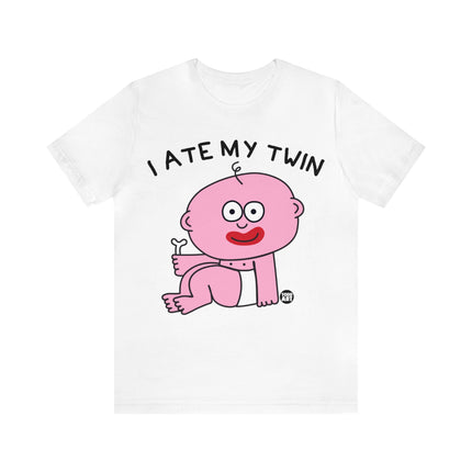 I Ate My Twin Unisex Short Sleeve Tee