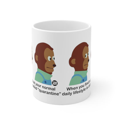 Normal Life Quarantine Ceramic Mug