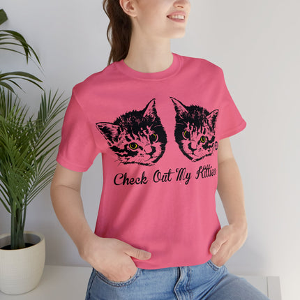 Check Out My Kitties Unisex Tee