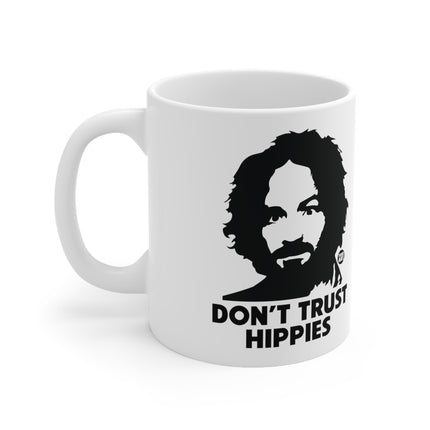 dont trust hippies Ceramic Mug