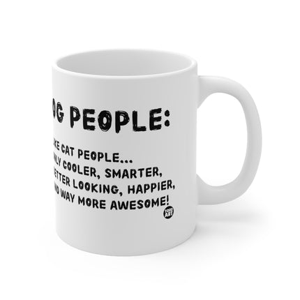 Dog People Ceramic Mug