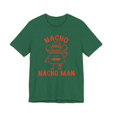 Funny "NACHO MAN" Tee Shirt