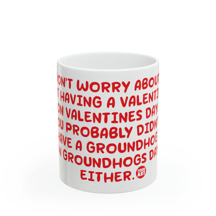 Valentine Groundhog day Ceramic Mug