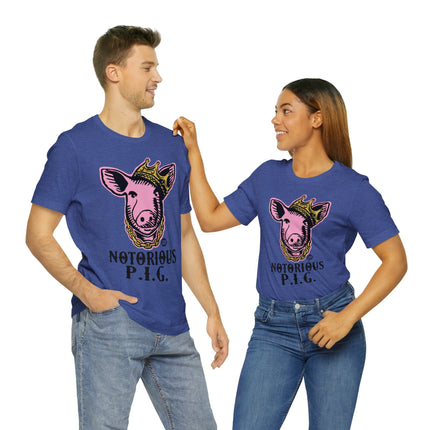 Notorious PIG Unisex Short Sleeve Tee