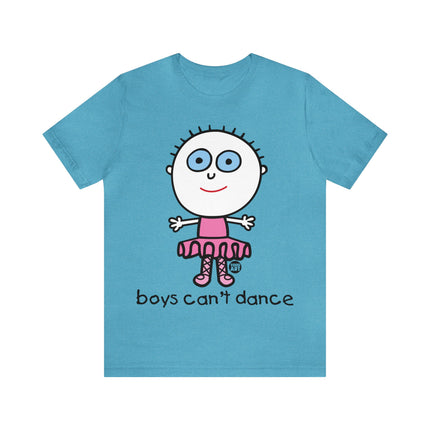 Boys Can't Dance Unisex Tee
