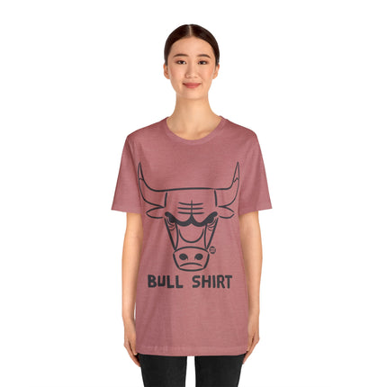 Bull Shirt Unisex Short Sleeve Tee