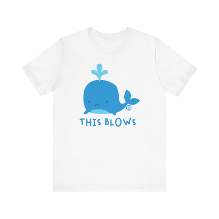 Cute "THIS BLOWS" Tee Shirt