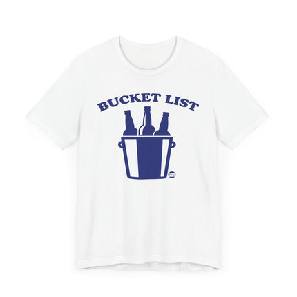 Bucket List Beer Tee, Funny Beer Drinker Tees, Beer Lover Shirt Gift