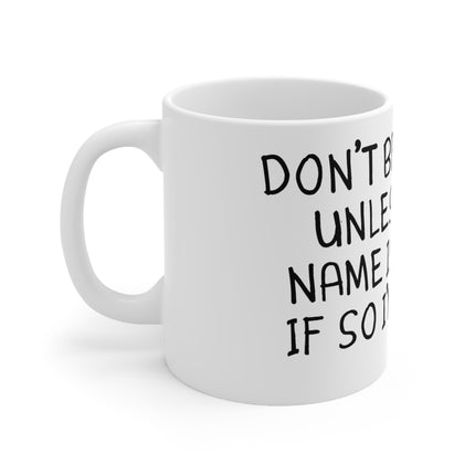 dont be karen Mug