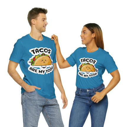 Tacos Are My Yoga Unisex Short Sleeve Tee