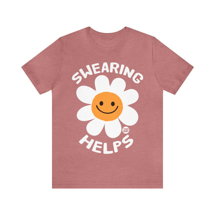 Swearing Helps Unisex Short Sleeve Tee