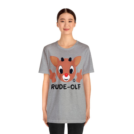Rude Olf Rudolf Unisex Tee