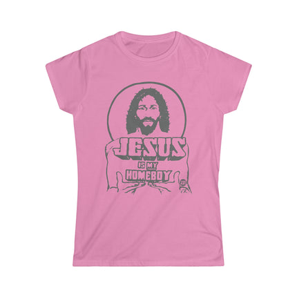 Jesus Is My Homeboy Women's Softstyle Tee