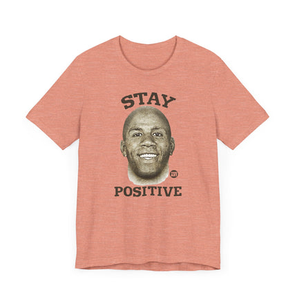 Motivational "STAY POSITIVE" MAGIC JOHNSON Tee Shirt