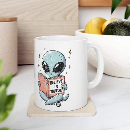 Believe in Yourself Alien Coffee Mug