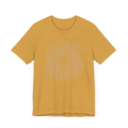 Funny "You're My Everything Bagel" Tee Shirt