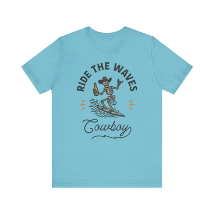 Ride the Waves Skeleton Cowboy Tee, Funny Cowboy Tshirt