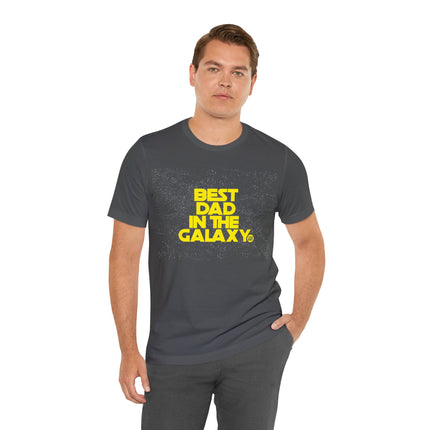 Best Dad In The Galaxy Unisex Tee