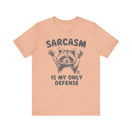 Sarcasm Is My Only Defense Raccoon Tee, Funny Sarcasm Raccoon Graphic Tshirt