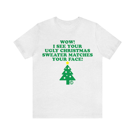 Wow Ugly Xmas Sweater Unisex Tee