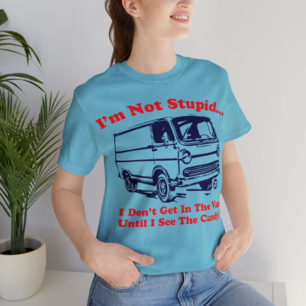 Not Stupid Candy Van Unisex Short Sleeve Tee