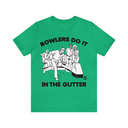 Bowlers Do It In The Gutter Unisex Tee