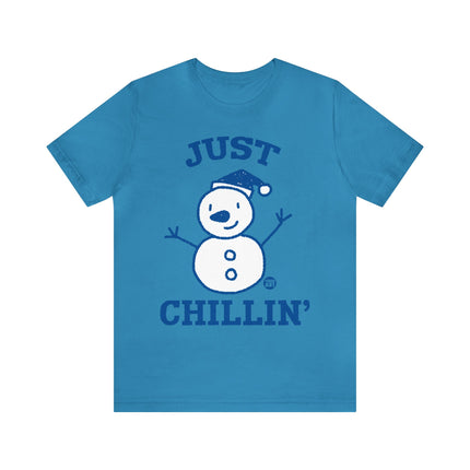 Just Chillin Snowman Xmas Unisex Tee