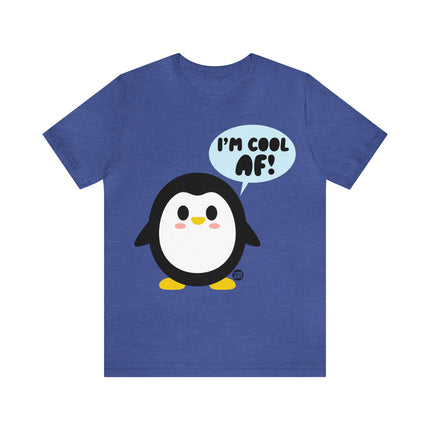 Cool AF Penguin Unisex Tee