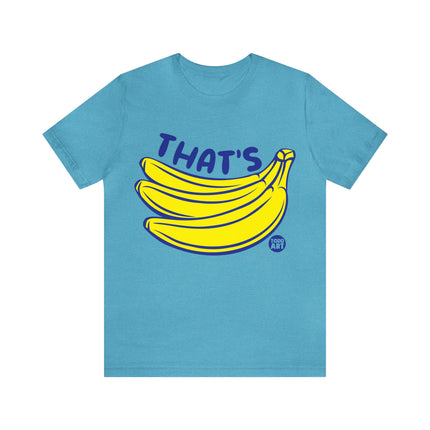 That's Bananas Unisex Short Sleeve Tee