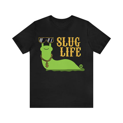 Slug Life Unisex Short Sleeve Tee